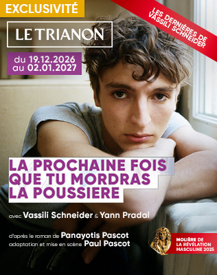 La Prochaine Fois Que Tu Mordras La Poussi&egrave;re - D&rsquo;apr&egrave;s le roman 2026